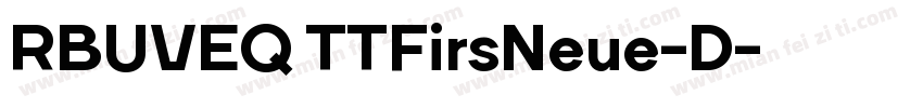 RBUVEQ TTFirsNeue-D字体转换